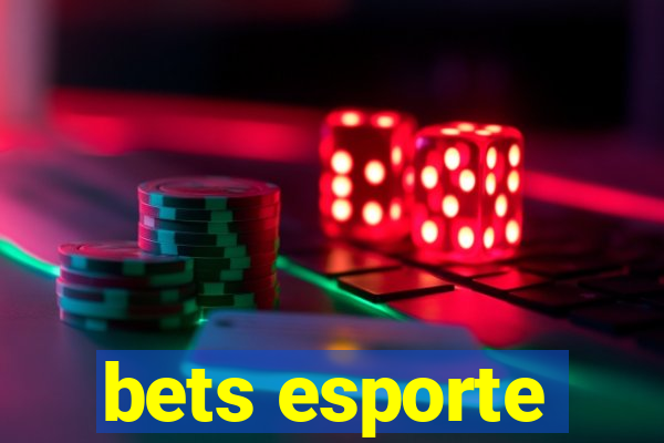 bets esporte